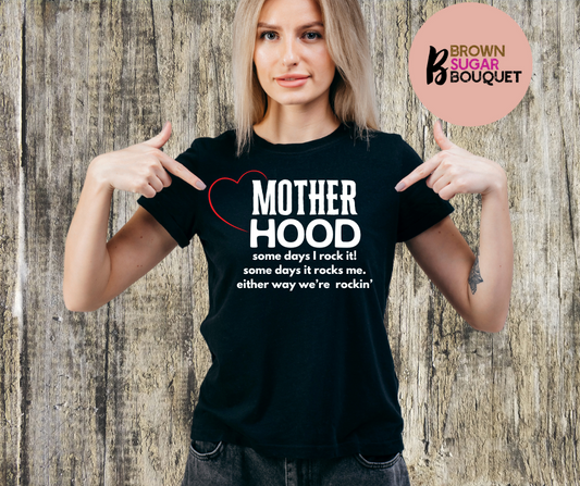 MotherHood  Mother's Day T-Shirt (Copy)