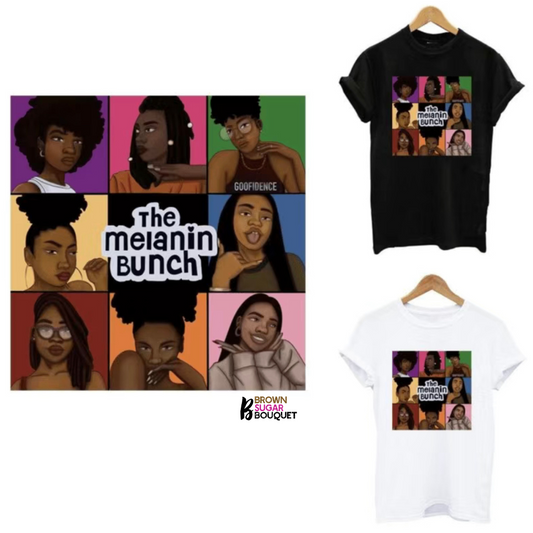 The Melanin Bunch T-Shirt